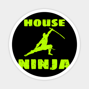 House Ninja Magnet